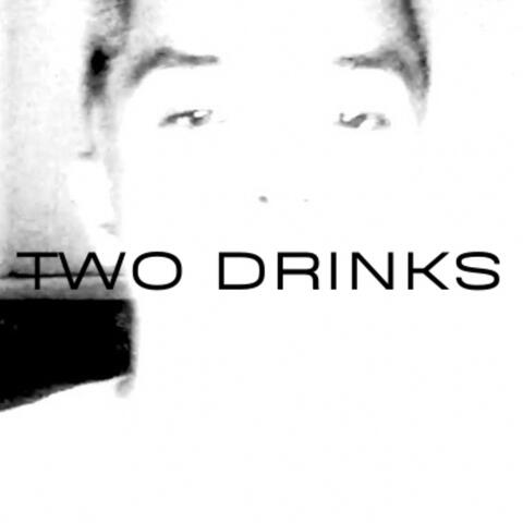 Two Drinks