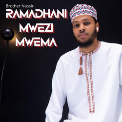 Ramadhani Mwezi Mwema