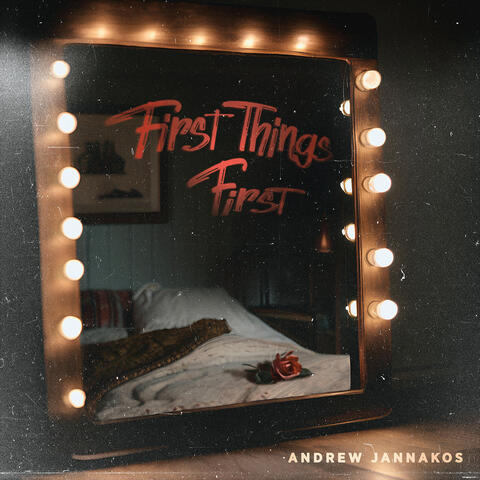 First Things First