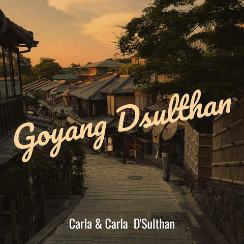 Goyang Dsulthan