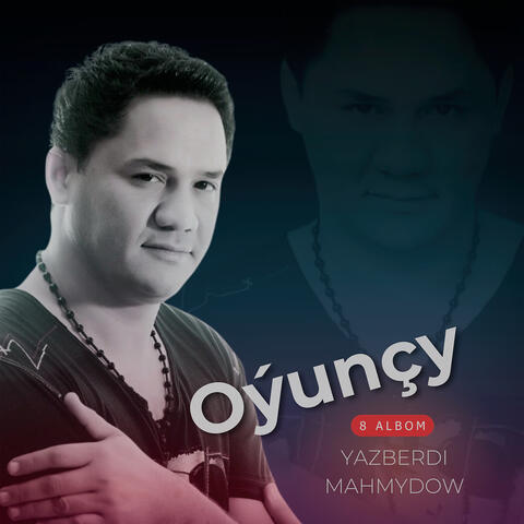 Oýunçy 8 Albom