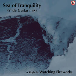 Sea of Tranquility (Slide Guitar Mix)