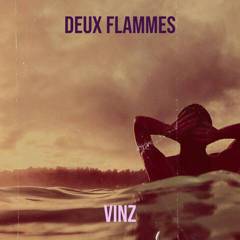 DEUX FLAMMES