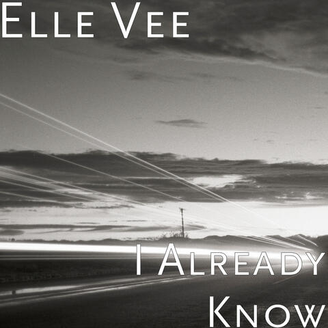 I Already Know