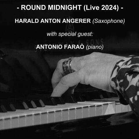 Round Midnight (Live 2024)
