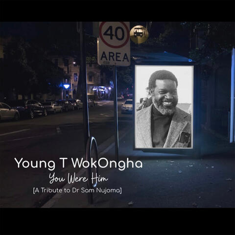 You Were Him(Tribute to Dr Sam Nujoma)