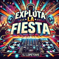Explota La Fiesta