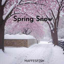 Spring Snow
