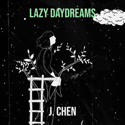 Lazy Daydreams