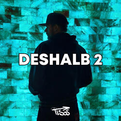 Deshalb 2