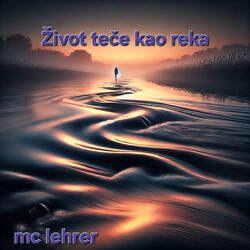 Život Teče Kao Reka