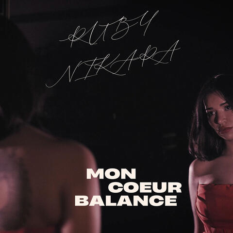 Mon coeur balance