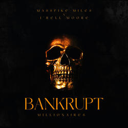 Bankrupt Millionaires