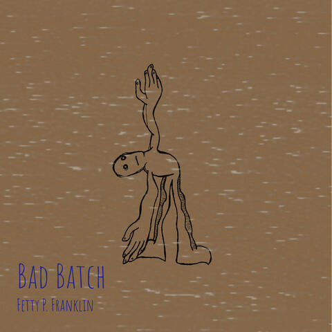 Bad Batch