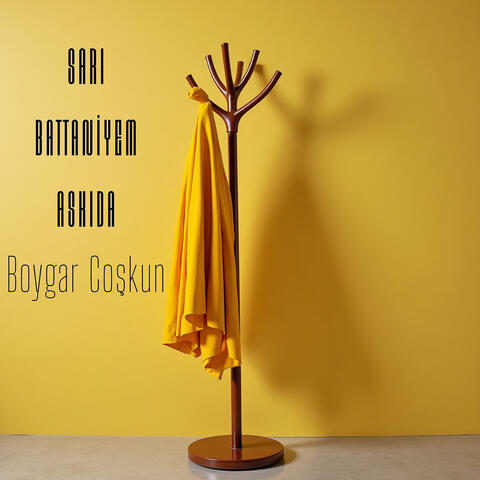 Sarı Battaniyem Askıda