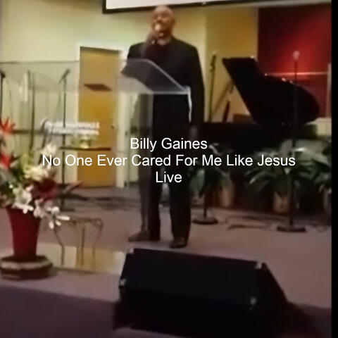 No One Ever Cared for Me Like Jesus (Live)
