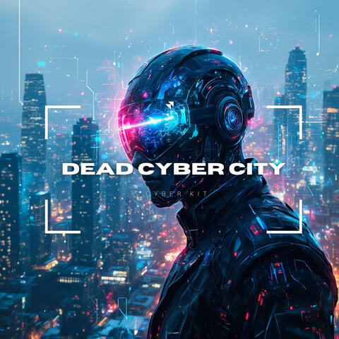 Dead Cyber City