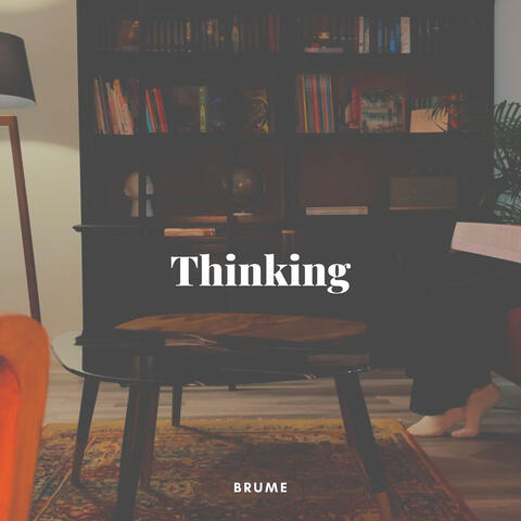 Thinking