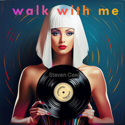 Walk with Me