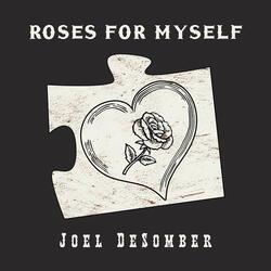 Roses for Myself