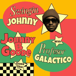Johnny B. Goode (Goes Ska)