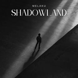 Shadowland