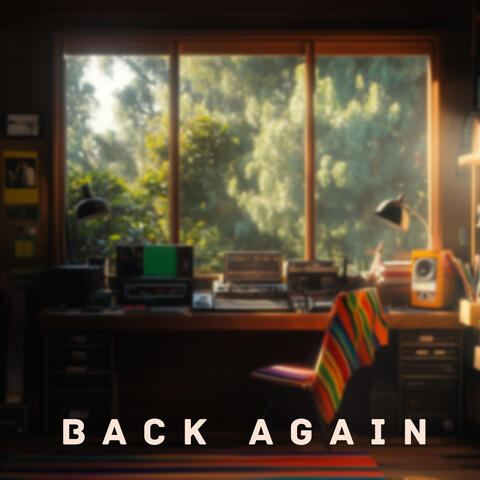 Back Again