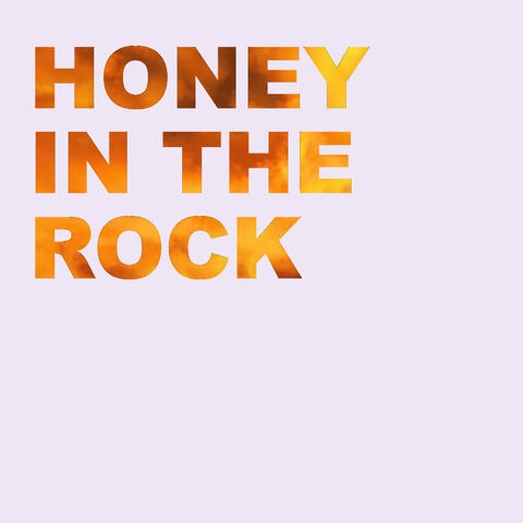 Honey in the Rock
