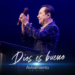 Dios Es Bueno (En Vivo)