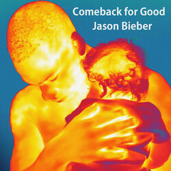 Comeback for Good