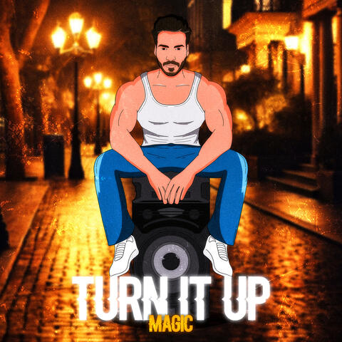 Turn It Up
