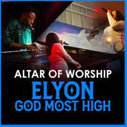 Elyon God Most High