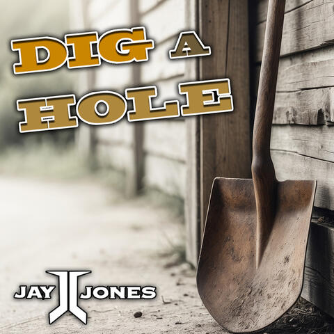 Dig a Hole