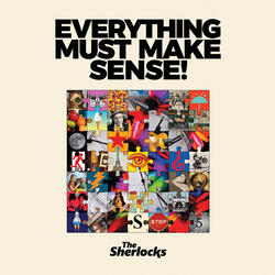 Everything Must Make Sense