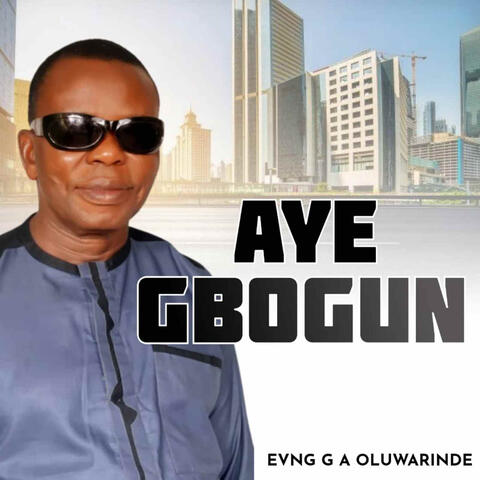 Aye Gbogun