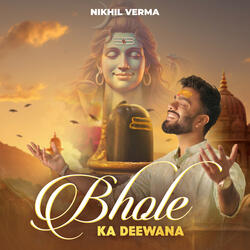 Bhole Ka Deewana