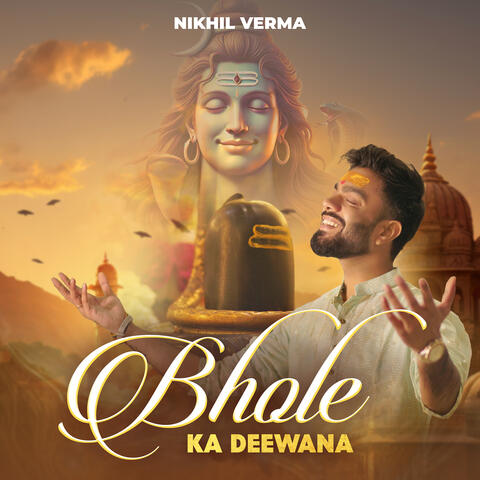 Bhole Ka Deewana