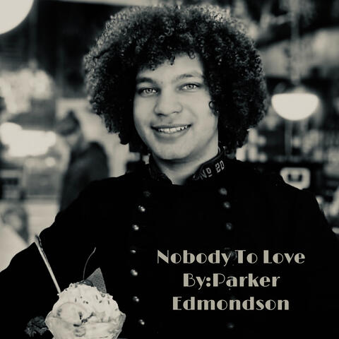 Nobody to Love