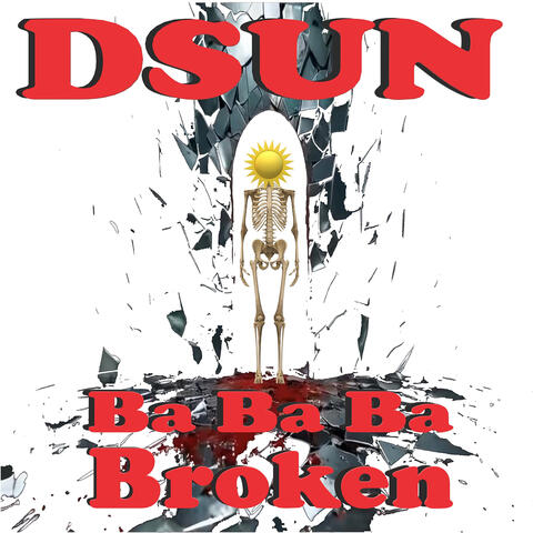 Ba Ba Ba Broken