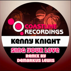 Sing Your Love (Kenny's Analog Dawn MIX)