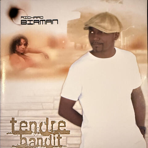 TENDRE BANDIT