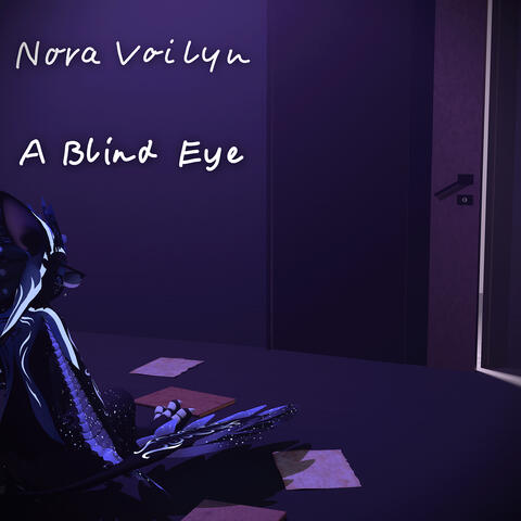 A Blind Eye