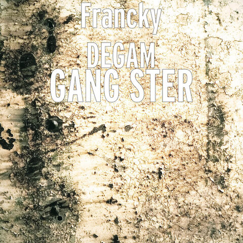 GANG STER