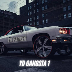 YD GANGSTA 1