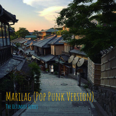 Marilag (Pop Punk Version)