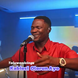 Kabiesi Olorun Ayo
