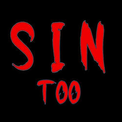 Sin Too