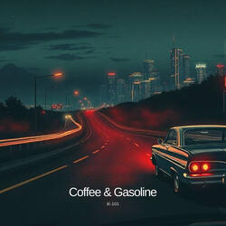 Coffee & Gasoline