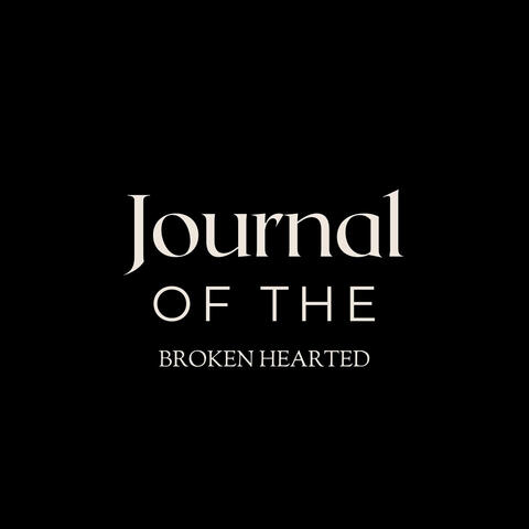 Journal of the Broken Hearted