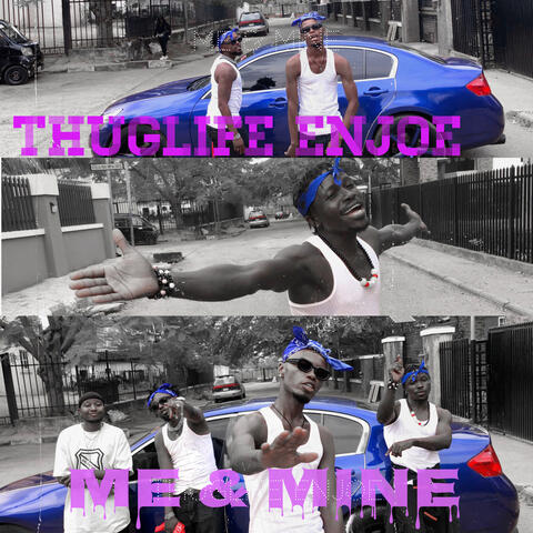 Me & Mine